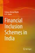 Financial Inclusion Schemes in India