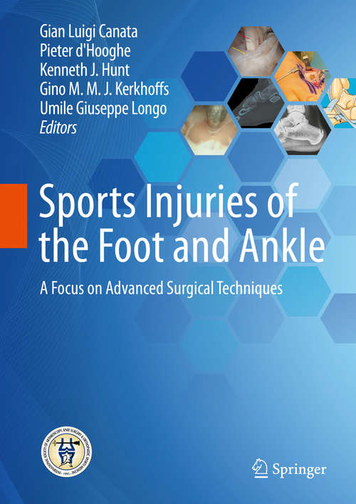 Sports Injuries of the Foot and Ankle: A Focus On Advanced Surgical Techniques