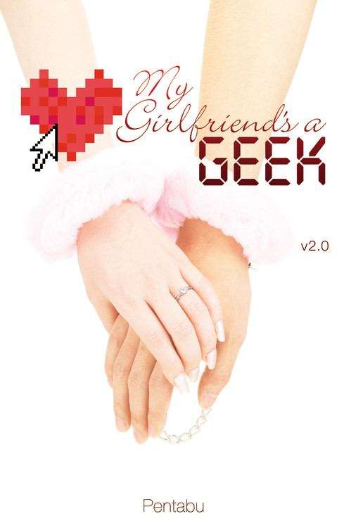 Book cover of My Girlfriend's a Geek, Vol. 1 (novel)
