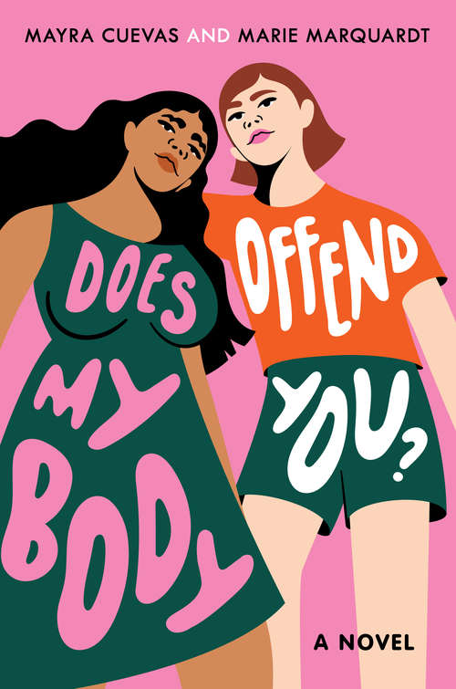 Book cover of Does My Body Offend You?