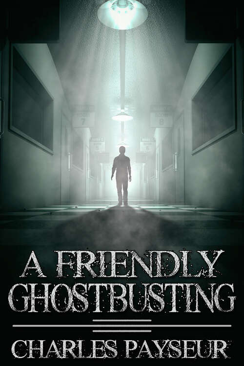 Book cover of A Friendly Ghostbusting