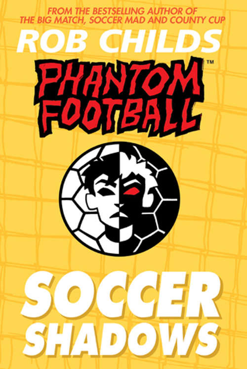 Book cover of Phantom Football: Soccer Shadows