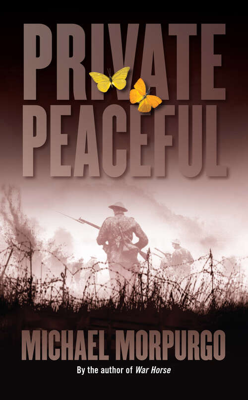 Book cover of Private Peaceful: A Play For One Actor