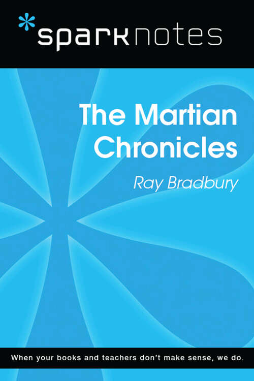 Book cover of The Martian Chronicles (SparkNotes Literature Guide Series)