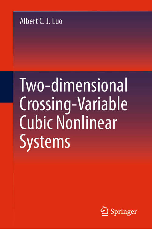Book cover of Two-dimensional Crossing-Variable Cubic Nonlinear Systems