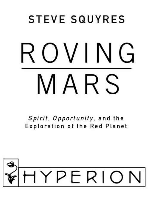 Book cover of Roving Mars: Spirit, Opportunity, and the Exploration of the Red Planet