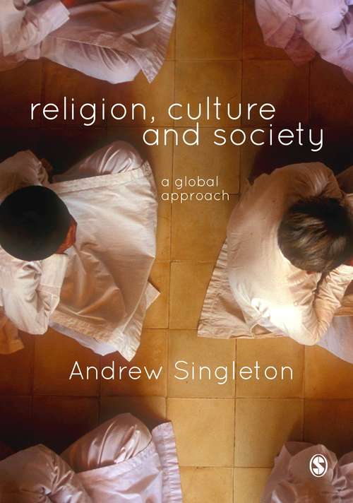 Book cover of Religion, Culture & Society: A Global Approach