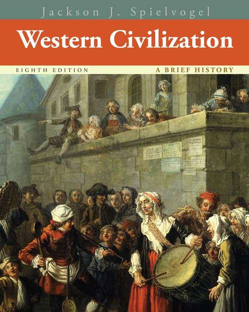 Western Civilization (Eighth Edition)