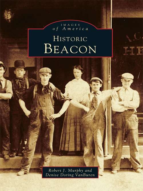 Historic Beacon (Images of America)