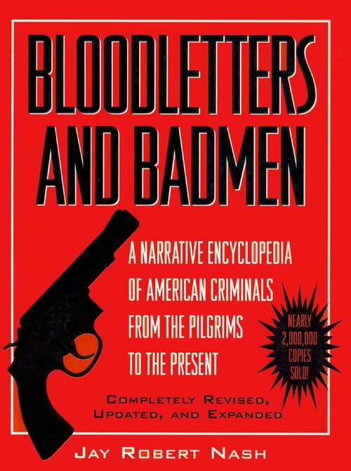 Book cover of Bloodletters and Badmen