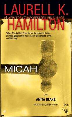 Book cover of Micah (Anita Blake Vampire Hunter #13)