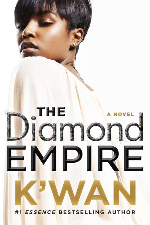 The Diamond Empire: A Novel (A Diamonds Novel #2)