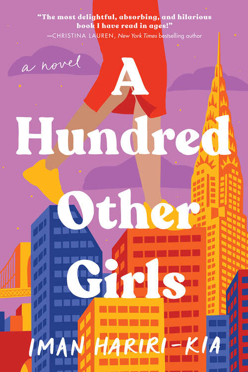 Book cover of A Hundred Other Girls: A Novel