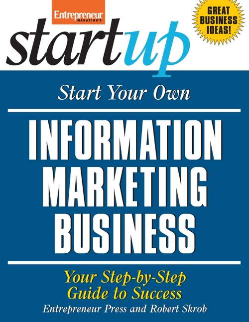 Book cover of Start Your Own Information Marketing Business