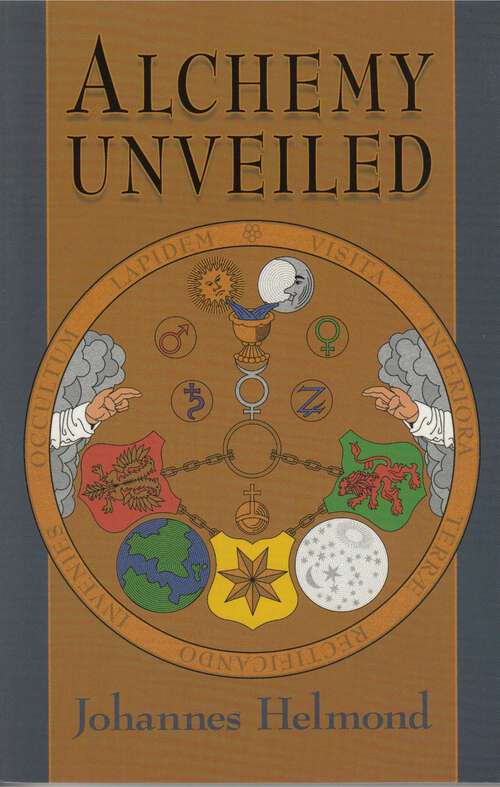 Book cover of Alchemy Unveiled