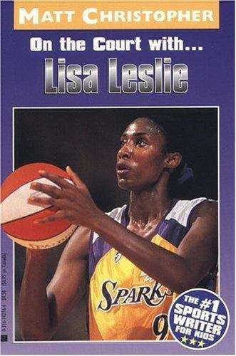Book cover of On the Court with... Lisa Leslie