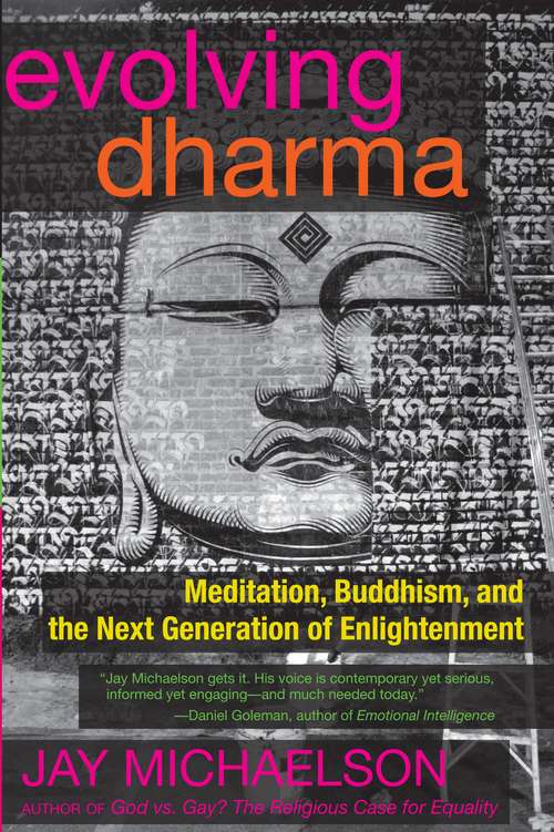 Book cover of Evolving Dharma: Meditation, Buddhism, and the Next Generation of Enlightenment