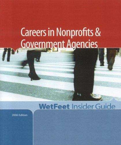 Book cover of The Insider Guide to Careers in Nonprofits and Government Agencies (2006 edition)