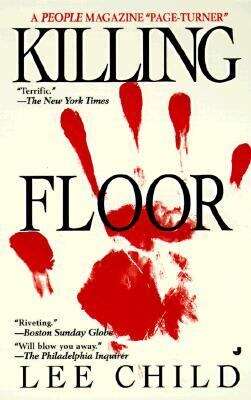 Book cover of Killing Floor (A Jack Reacher Novel, Book 1)