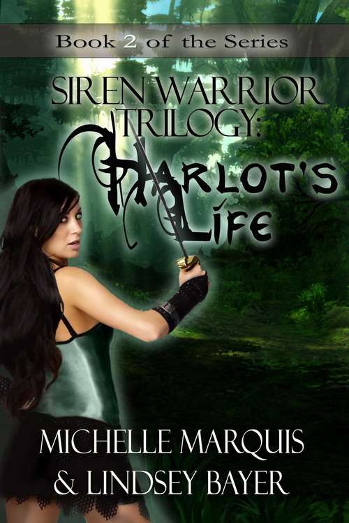 Book cover of Harlot's Life (Siren Warrior Series #2)