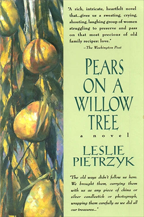 Book cover of Pears on a Willow Tree