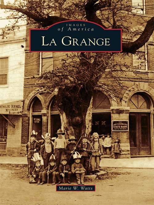 La Grange (Images of America)