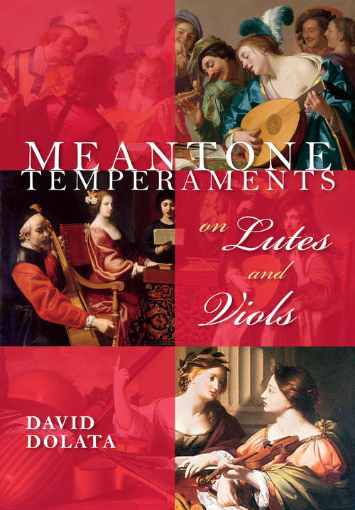 Book cover of Meantone Temperaments on Lutes and Viols