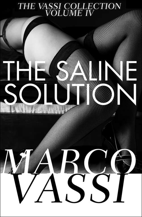 Book cover of The Saline Solution (The Vassi Collection #4)