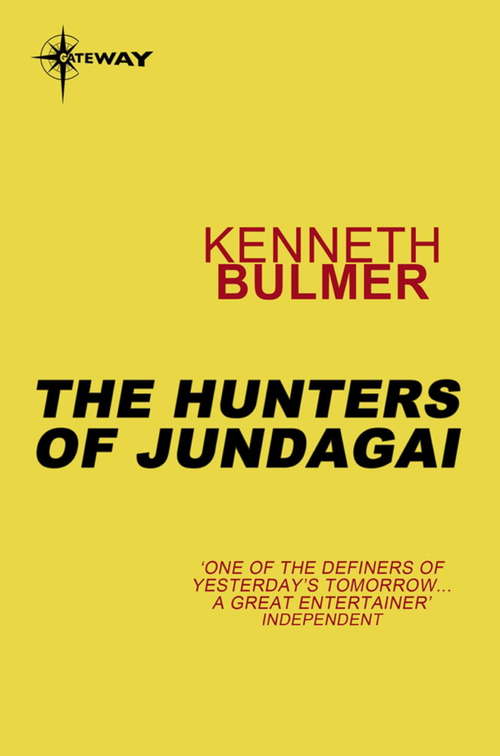 Book cover of The Hunters of Jundagai: Keys to the Dimensions Book 6