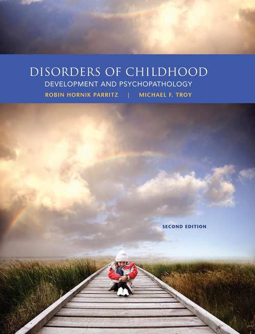 Book cover of Disorders of Childhood: Development and Psychopathology (Second Edition)