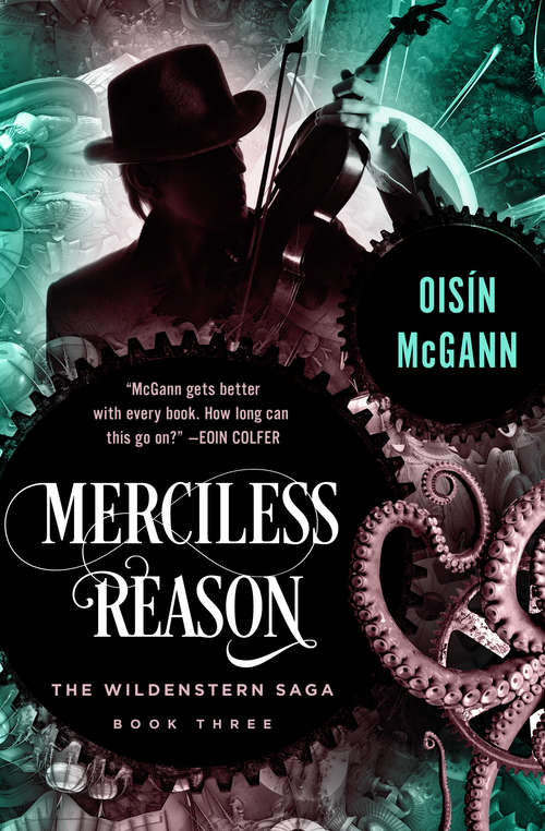 Book cover of Merciless Reason (The Wildenstern Saga #3)