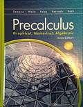 Precalculus: Graphical, Numerical, Algebraic (Texas Edition)