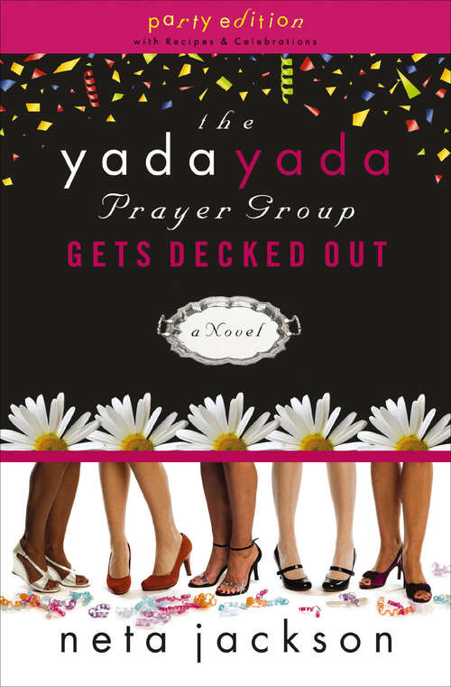 Book cover of The Yada Yada Prayer Group Gets Decked Out