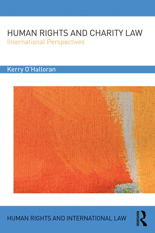 Book cover of Human Rights and Charity Law: International Perspectives (Human Rights and International Law #36)