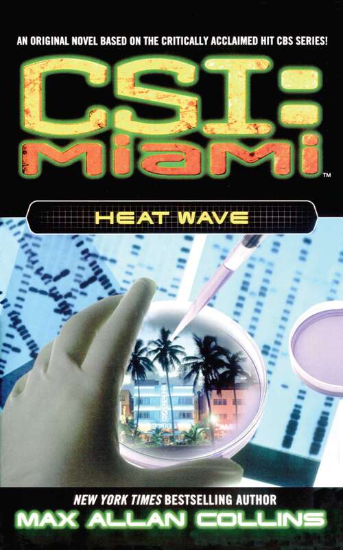 Book cover of Heat Wave (CSI: Miami)