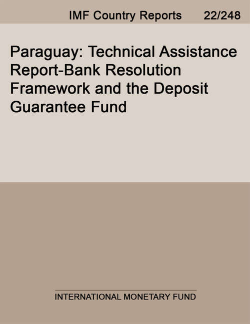 Book cover of Paraguay: Technical Assistance Report-Bank Resolution Framework and the Deposit Guarantee Fund