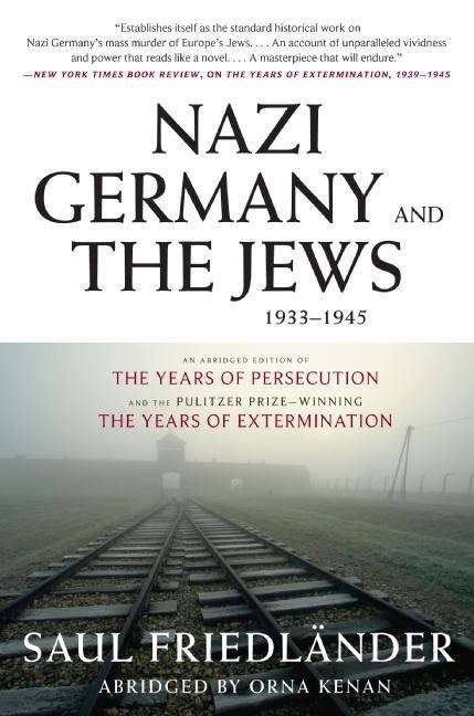 Book cover of Nazi Germany and the Jews, 1933-1945