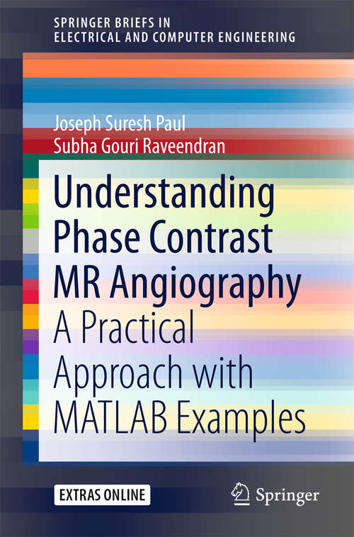 Understanding Phase Contrast MR Angiography