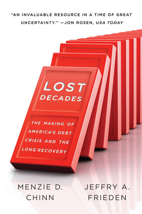Book cover of Lost Decades: The Making of America's Debt Crisis and the Long Recovery