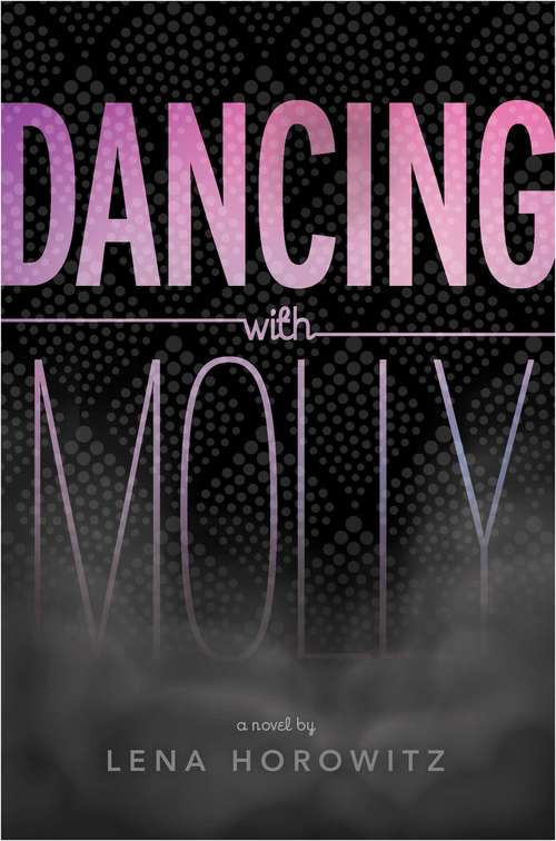 Book cover of Dancing with Molly