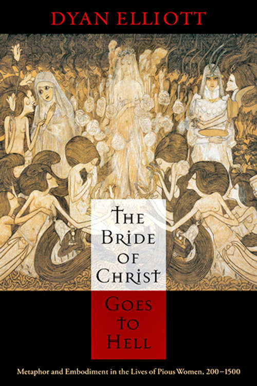 The Bride of Christ Goes to Hell