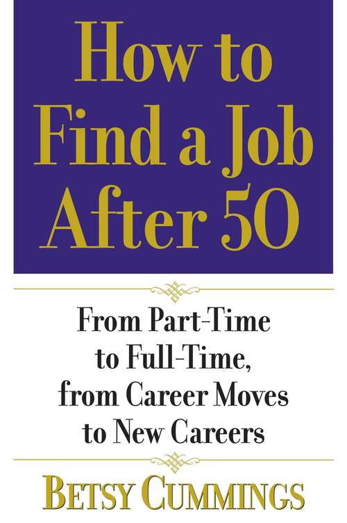 Book cover of How to Find a Job After 50