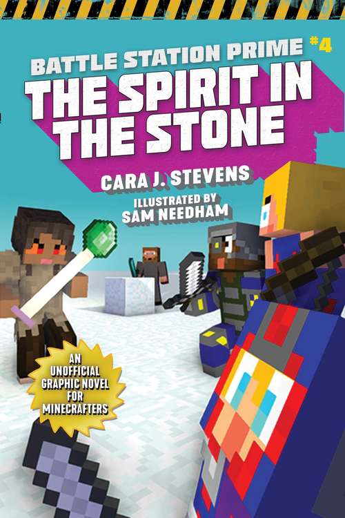 Book cover of The Spirit in the Stone: An Unofficial Graphic Novel for Minecrafters (Unofficial Battle Station Prime #4)