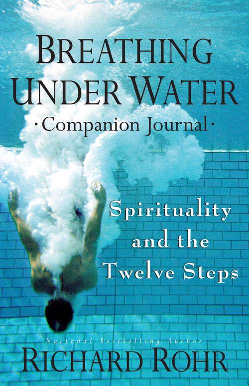 Breathing Under Water: The Companion Journal