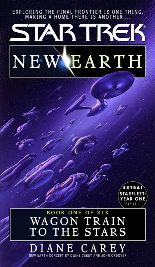 Wagon Train To The Stars: New Earth #1 (Star Trek  #1)