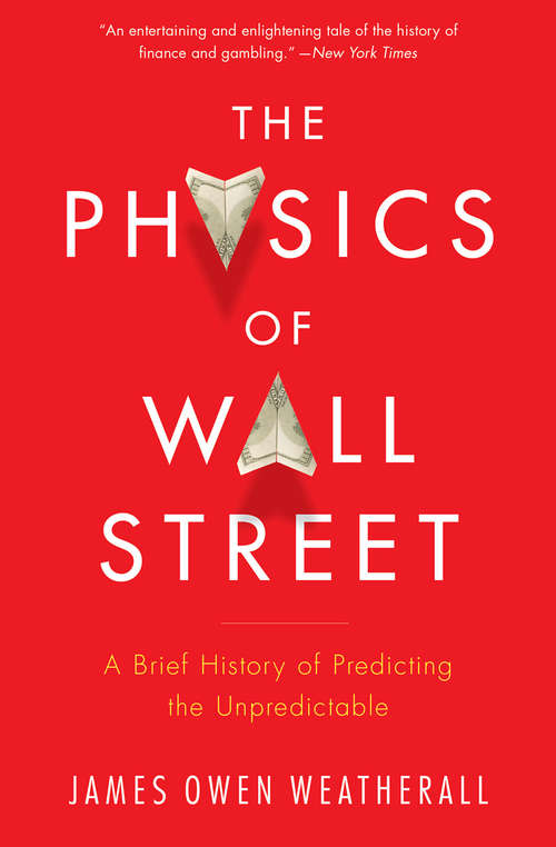 Book cover of The Physics of Wall Street