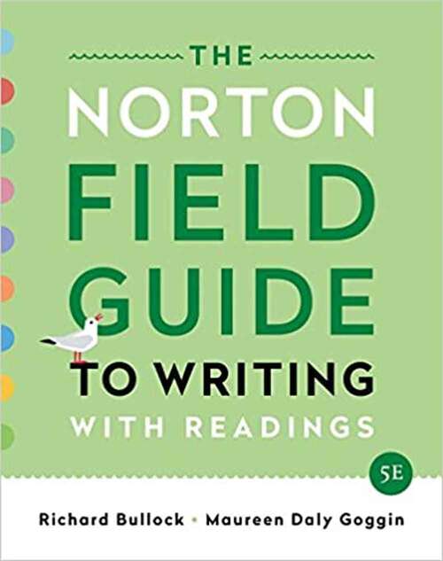 Book cover of The Norton Field Guide to Writing with Readings (Fifth Edition)