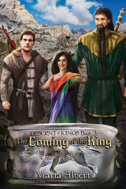The Coming of the King (Descent of Kings #3)