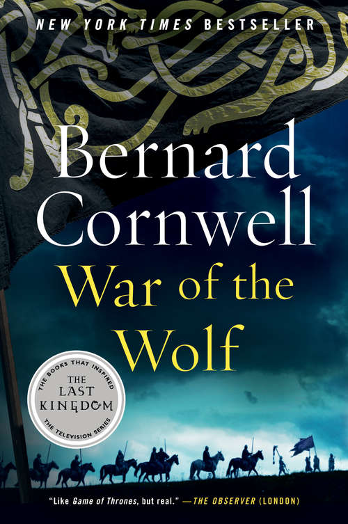 Book cover of War of the Wolf: A Novel (Saxon Tales #11)