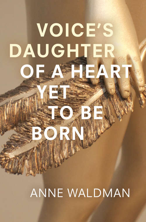 Voice's Daughter of a Heart Yet To Be Born